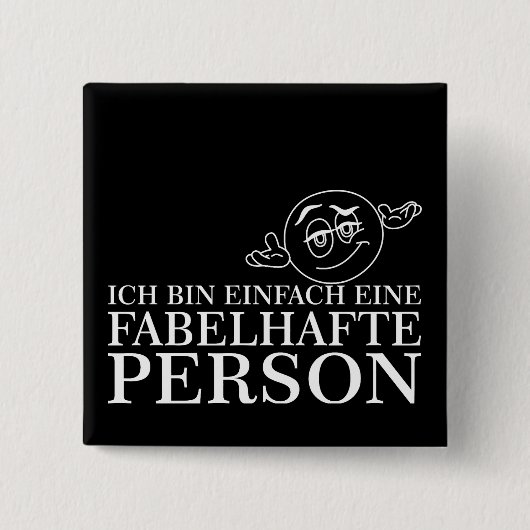 I'm just a fabulous person! button (Vorderseite)