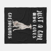 Im Just a Girl, die Greyhounds Liebe Hund Lover Ge Fleecedecke (Vorderseite (Horizontal))