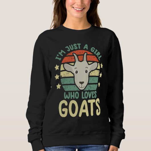 i'm just a girl who loves goats   goat farmer farm sweatshirt (Vorderseite)