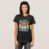 I'm Just A Pebble Kids  T-Shirt (Vorne ganz)