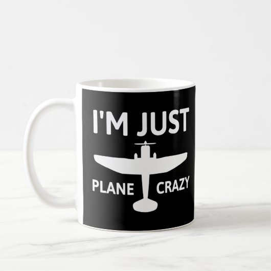 Im Just Flugzeug Crazy - Pilot von Späßen in der L Kaffeetasse (Links)