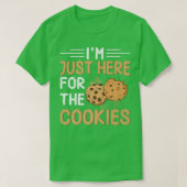 I'm Just Here For Cookies Funny Baker Baking Bake T-Shirt (Design vorne)
