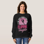 I'm Just Here For My Flippin Daughter Gymnastics Sweatshirt (Vorne ganz)