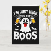 I'm Just Here For The Boos Funny Halloween Ghost M Karte (Gelbe Blume)