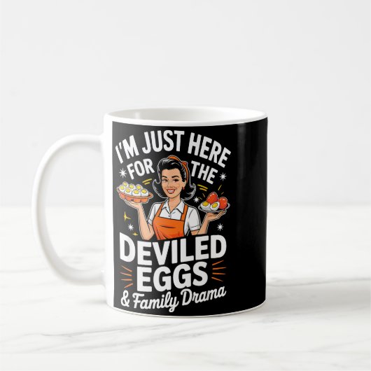 Im Just Here For The Deviled Eggs Family Drama Tha Kaffeetasse (Links)