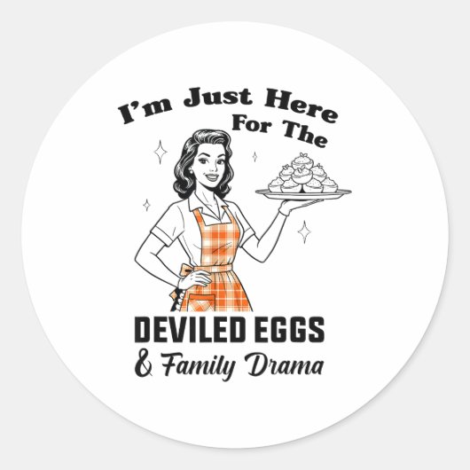 Im Just Here For The Deviled Eggs Family Drama Tha Runder Aufkleber (Vorderseite)