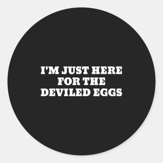 I'm Just Here For The Deviled Eggs Funny Couple Ma Runder Aufkleber (Vorderseite)