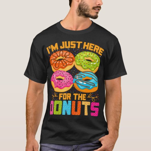 Im Just Here For The Donuts Funny Halloween T-Shirt (Vorderseite)