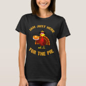 I'm Just Here For The E Funny Thanksgiving Turkey  T-Shirt (Vorderseite)