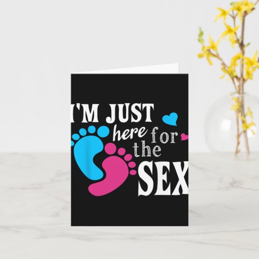 Im Just Here For The Funny Gender Reveal Party Karte (Gelbe Blume)