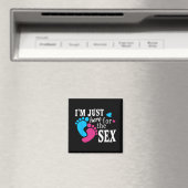 Im Just Here For The Funny Gender Reveal Party Magnet (In Situ (Geschirrspüler))