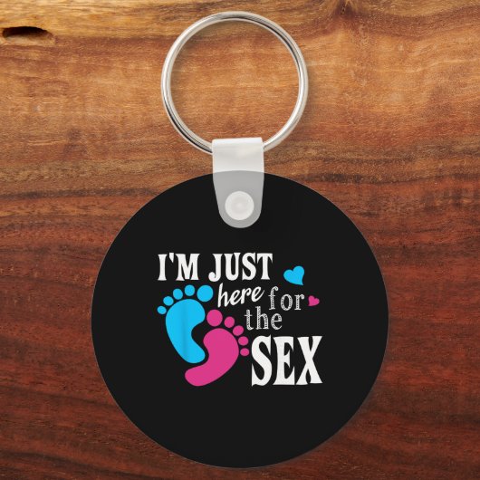 Im Just Here For The Funny Gender Reveal Party Schlüsselanhänger (Vorderseite)