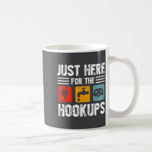 I'm Just Here For The Hook Funny Camp Rv Camper Ca Kaffeetasse (Rechts)