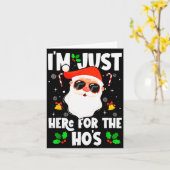 I'm Just Here For The Ho's Funny Santa Christmas X Karte (Gelbe Blume)