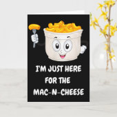 I'm Just Here For The Mac-n-cheese Funny Kids Shir Karte (Gelbe Blume)