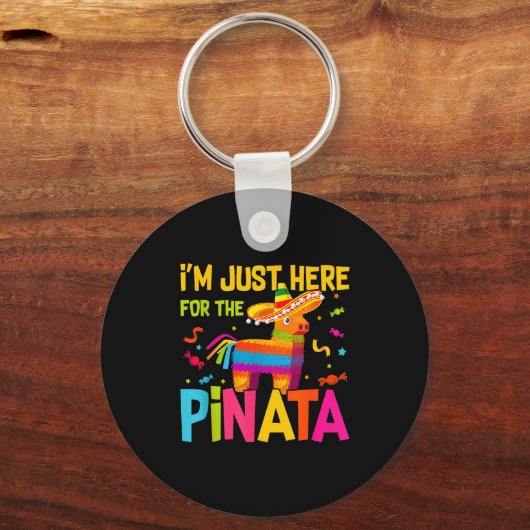 I'm Just Here For The Nata Funny Mexican Party  Schlüsselanhänger (Vorderseite)