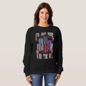 I'm Just Here For The Pot Poker Texas Hold'em Gamb Sweatshirt (Vorne ganz)