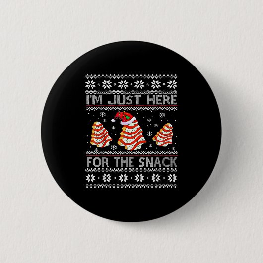 I'm Just Here For The Snack Christmas Cakes Debbie Button (Vorderseite)