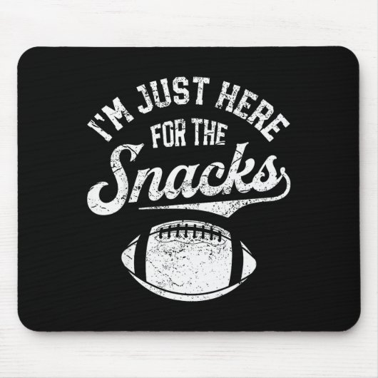 I'm Just Here For The Snacks Funny Fantasy Footbal Mousepad (Vorne)