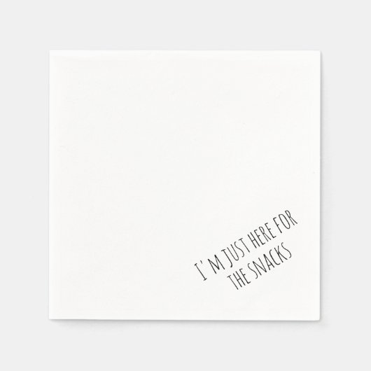 'I'm Just Here For The Snacks' Playful Funny Serviette (Vorderseite)