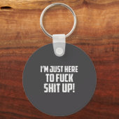 I'm Just Here To For Up Workout Motivation Funny Q Schlüsselanhänger (Vorderseite)
