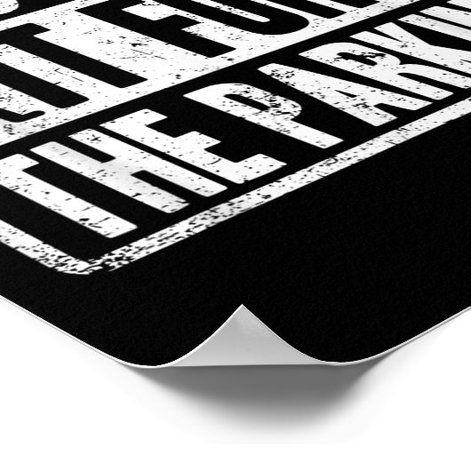 Im Just In It For The Parking Funny Wheelchair Dis Poster (Ecke)