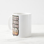 I'm Just Out Here Trusting God Quote Kaffeetasse (Vorderseite Links)