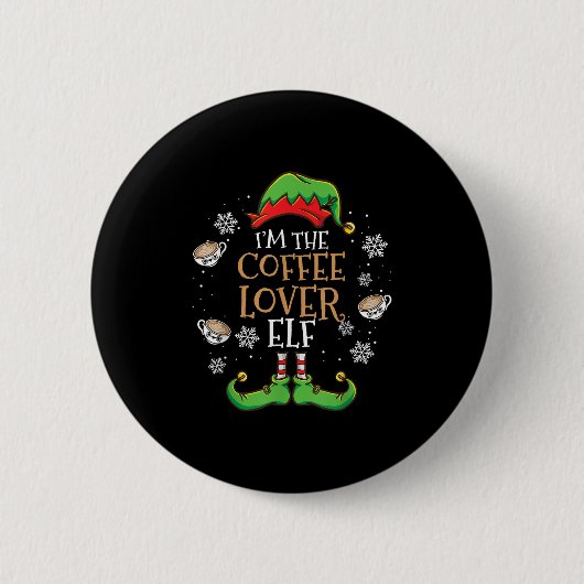 Im Kaffee Lover Elf Weihnachten Button (Vorderseite)