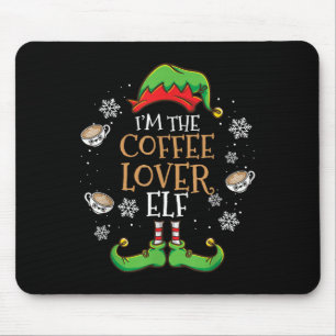 Im Kaffee Lover Elf Weihnachten Mousepad