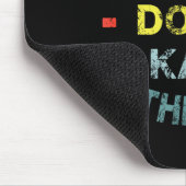 I'm Kaia Doing Kaia Things Cool Funny Christmas Gi Mousepad (Ecke)