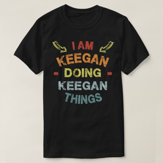 I'm Keegan Doing Keegan Things Cool Funny Christma T-Shirt (Design vorne)