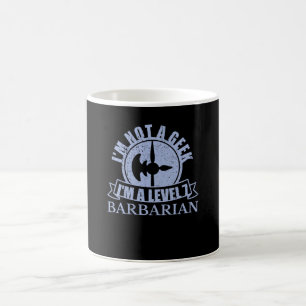 IM KEINE GEEK IM EIN EBENE 7 BARBARIAN KAFFEETASSE