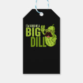 I'm Kind Of A Big Dill Funny Pickle Geschenkanhänger (Vorderseite)