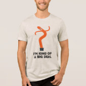 I'm Kind of Big Deal (Inflatable Man) Tri-Blend Shirt (Vorderseite)