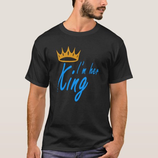 Im King T-Shirt (Vorderseite)