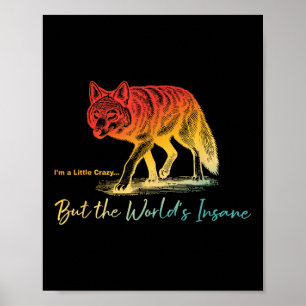 Im kleinen Crazy... Aber das verrückte Design der Poster