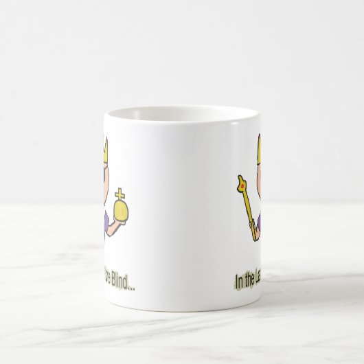 Im Land der Blinden Kaffeetasse (Mittel)