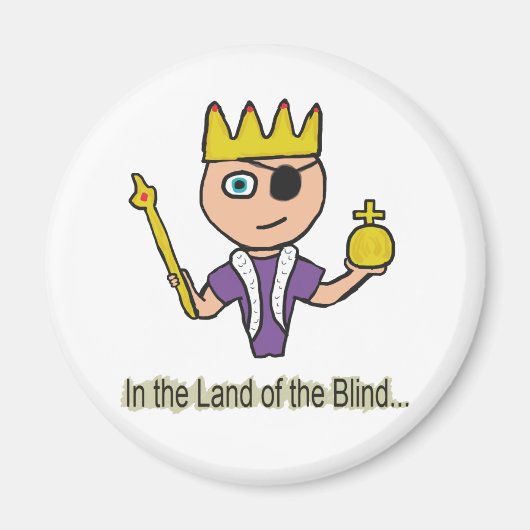 Im Land der Blinden Magnet (Vorne)