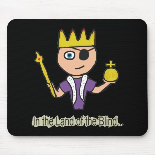 Im Land der Blinden Mousepad (Vorne)