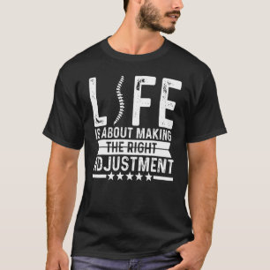 Im Leben des Chiropraktors geht es darum, die rich T-Shirt