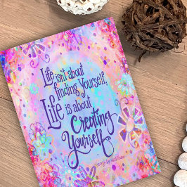 Im Leben geht es darum, sich selbst zu schaffen Karte