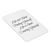 Im Leben geht es nicht darum, sich selbst zu finde Magnet (Rechte Seite)