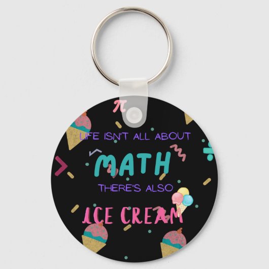 Im Leben geht es nicht nur um Mathematik, sondern  Schlüsselanhänger (Vorderseite)