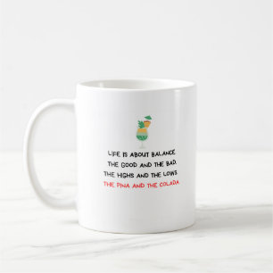 Im Leben geht es um Balance Funny Coffee Tasse
