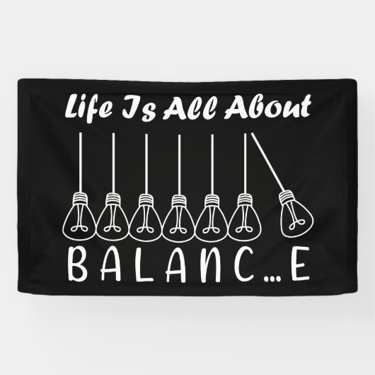 Im Leben geht es um die Balance motivierend Inspir Banner (Horizontal)