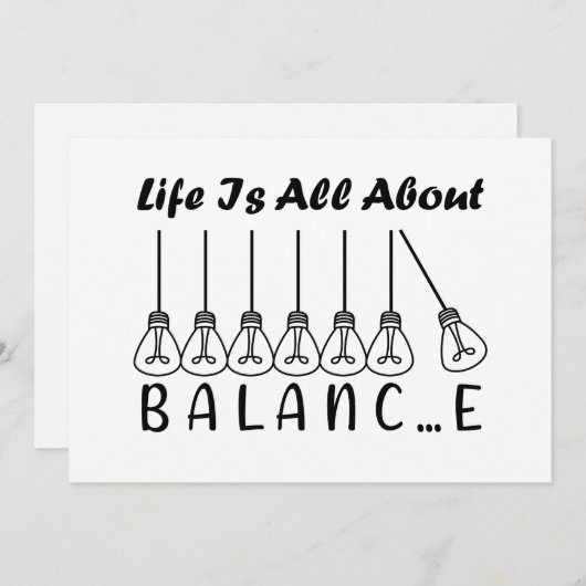 Im Leben geht es um die Balance motivierend Inspir Einladung (Vorne/Hinten)