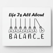 Im Leben geht es um die Balance motivierend Inspir Fotoplatte (Vorderseite)