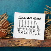 Im Leben geht es um die Balance motivierend Inspir Fotoplatte (Seite)