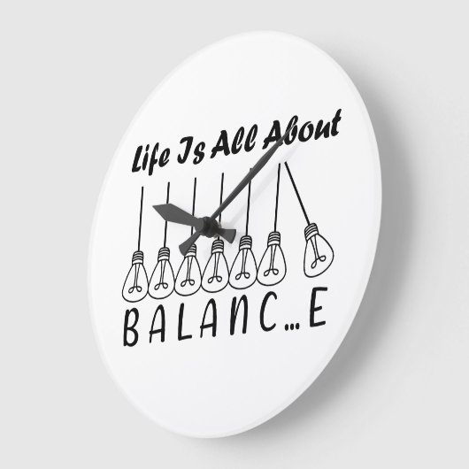 Im Leben geht es um die Balance motivierend Inspir Große Wanduhr (Winkel)