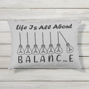 Im Leben geht es um die Balance motivierend Inspir Kissen Für Draußen